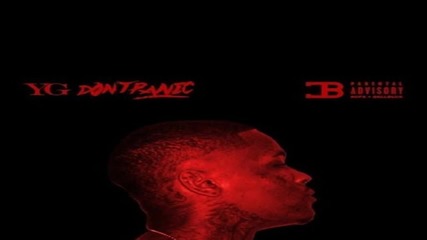 Yg - Don't Panic ( Remix ) [ Audio ]