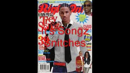 Trey Songz - Its Me Snitches