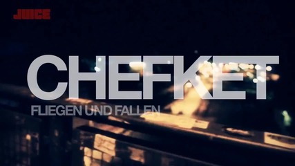 Chefket - Fliegen & Fallen