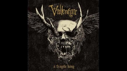 Vallenfyre - The Grim Irony ( A Fragile King -2011)