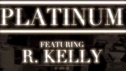 Snoop Dogg feat R. Kelly - Platinum [doggumentary]
