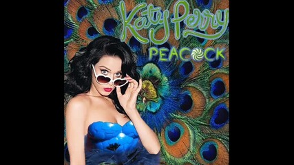 Katy Perry - Peacock