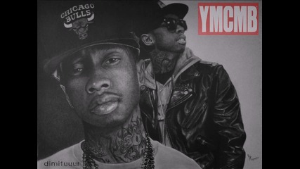 Tyga - Well Done