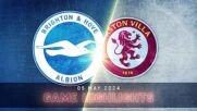 Brighton and Hove Albion vs. Aston Villa - Condensed Game