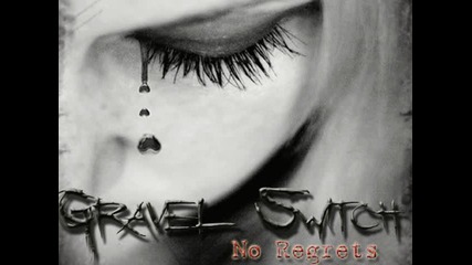 Gravel Switch - Falling From Grace