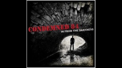 Condemned 84 - Dont let them get the better of you