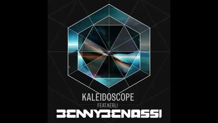 *2014* Benny Benassi ft. Kerli - Kaleidoscope