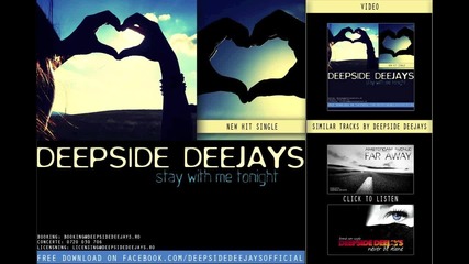 Свежарска Deepside Deejays -stay With Me Tonight