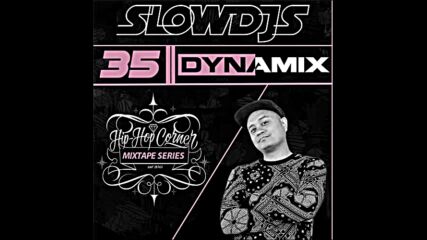 Hip Hop Corner Vol.35 Dj Dynamix
