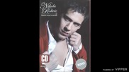 Nikola Rokvic - S` kim si me nocas varala - (audio 2006)