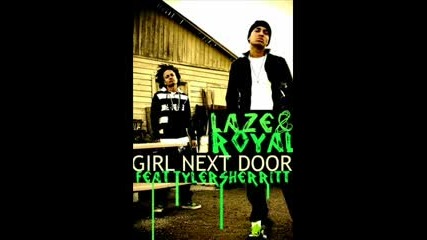 Laze & Royal - Girl Next Door 
