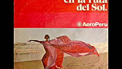 Coro Aeroperu - Por la ruta del Sol 1976(peru)