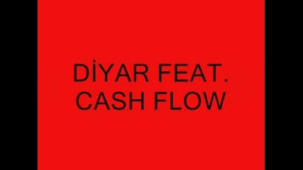 Diyar Feat. Cashflow - Israrcash