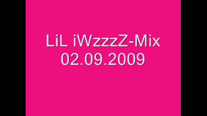 Lil iwzzzz - Mix 02.09.2009
