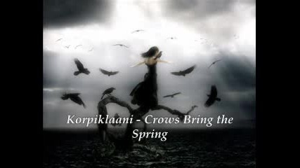Korpiklaani - Crows Bring The Spring