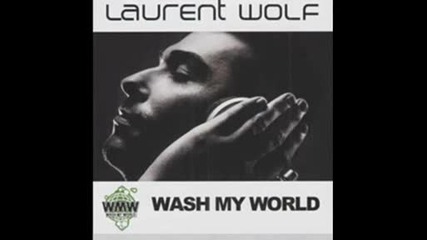 Laurent Wolf - Explosion ( Original)