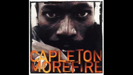 Capleton - More Fire - #6 Good In Her Clothes 