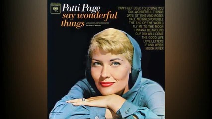 Patti Page - Say Wonderful Things 