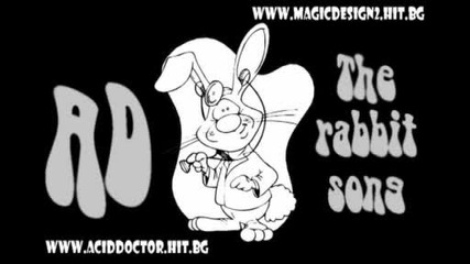 Ad - The rabbit song (techno) 