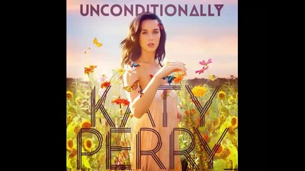 *2013* Katy Perry - Unconditionally ( Country Club Martini Crew radio edit )