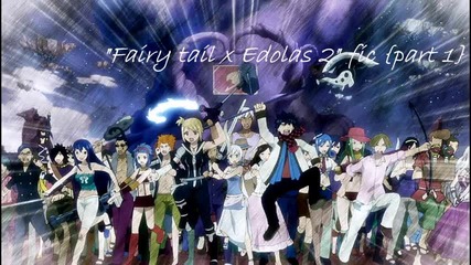 Fairy tail x Edolas fic {part 1}