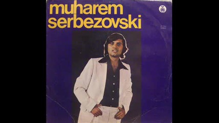 muharem serbezovski - veceras sam drugovi naj tuzniji ja 1984