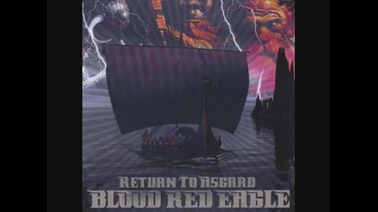 Blood Red Eagle - Return to Asgard 