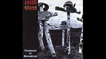 Foierstoss - Aggressionen