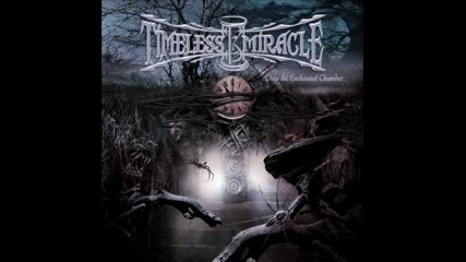 Timeless Miracle - Memories