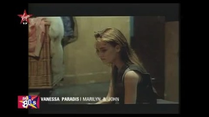 Vanessa Paradis- Marilyn & John