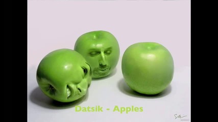 Datsik - Apples 