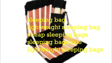 Sleeping bags