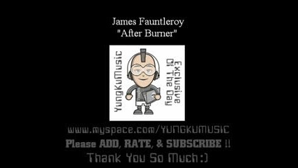James Fauntleroy - After Burner [2009