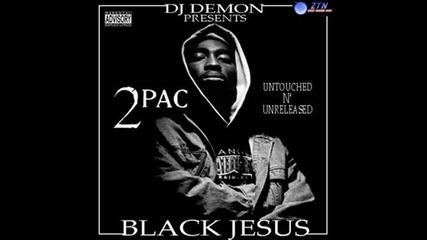 Pac - Black Jesus Ft - Outlawz Storm Jewell