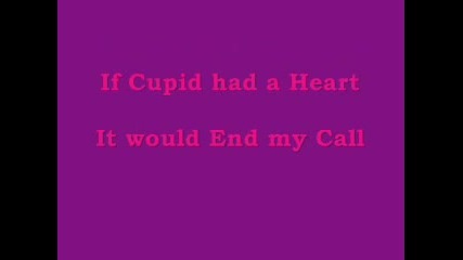 If Cupid Had A Heart + Lyrics