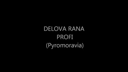 Delova Rana Profi