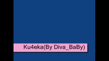 ku4eka(by Diva Baby)