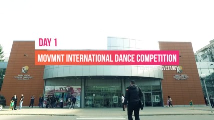 3-ти Movmnt International Dance Competition - Ден първи