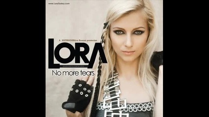 Lora - No More Tears ( Radio Edit )