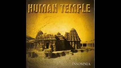 Human Temple - Desert Rain 