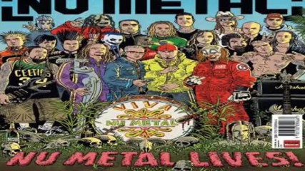 Nu Metal Playlist 1