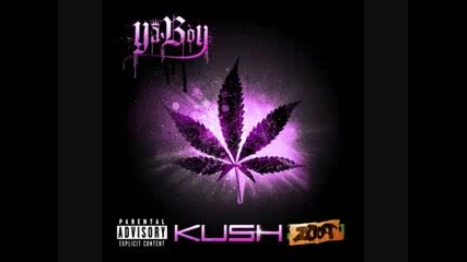 Ya Boy - Bang Bang (kush 2oo9)