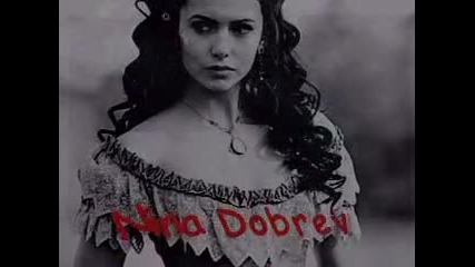 Nina Dobrev ||bad Girils||