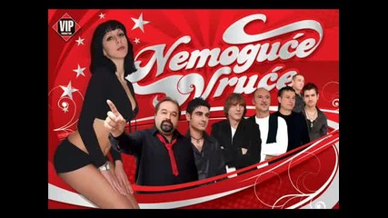 Nemoguce Vruce - Mala malena
