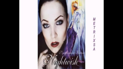 Nightwish - Nymphomaniac Fantasia - 2001 - 2част 