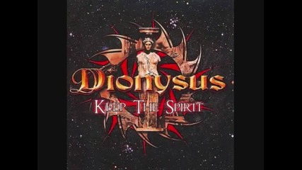 dionysus - illusion of life