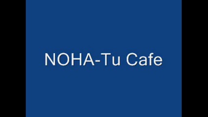 Noha - Tu Cafe