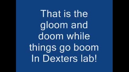 Dexters Laboratory Theme Lyrics