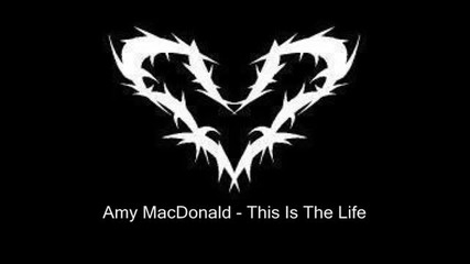Amy Macdonald - This Is The Life (original Music)
