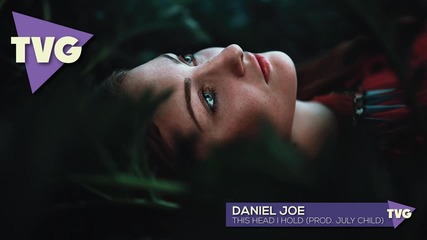 Daniel Joe - This Head I Hold